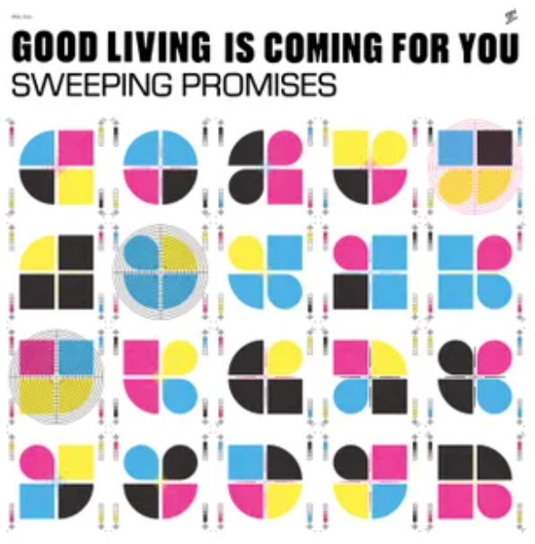 Sweeping Promises - Good Living Is Coming For You (Colour) - new vinyl