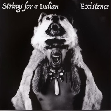 Strings for a Indian - Existence - new vinyl