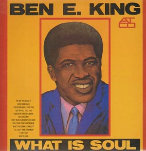 Ben E. King – What Is Soul (1981 - Japan - Mono - VG) - USED vinyl