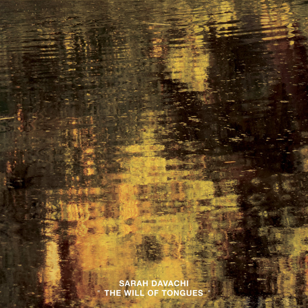 Sarah Davachi - The Will Of Tongues (3LP) - new vinyl