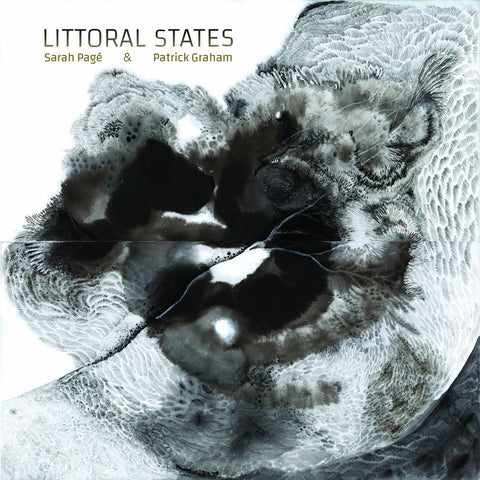 Sarah Pagé & Patrick Graham - Littoral States - new vinyl