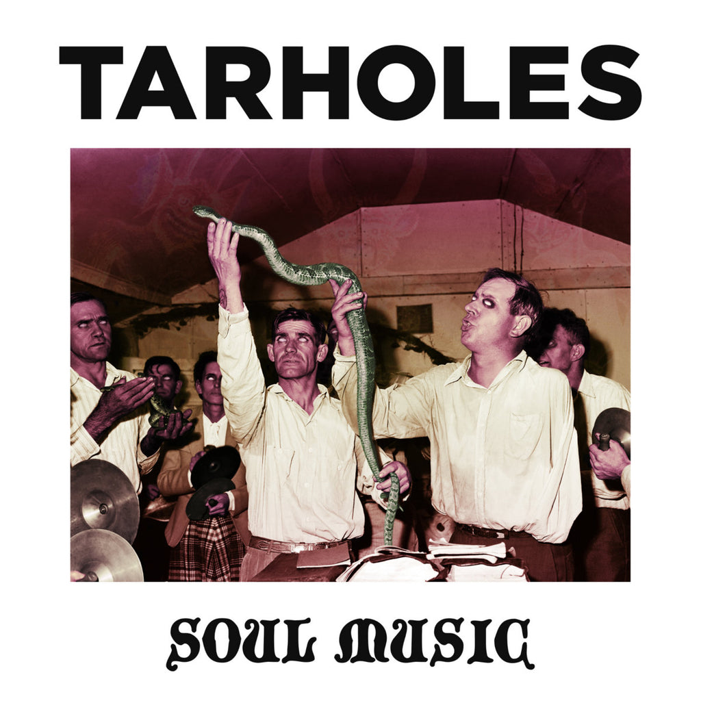 The Tarholes - Soul Music - new vinyl