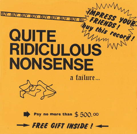 Quite Ridiculous Nonsense - A Failure... - new vinyl