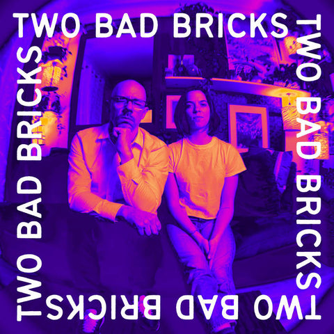 Two Bad Bricks - Two Bad Bricks - new CD