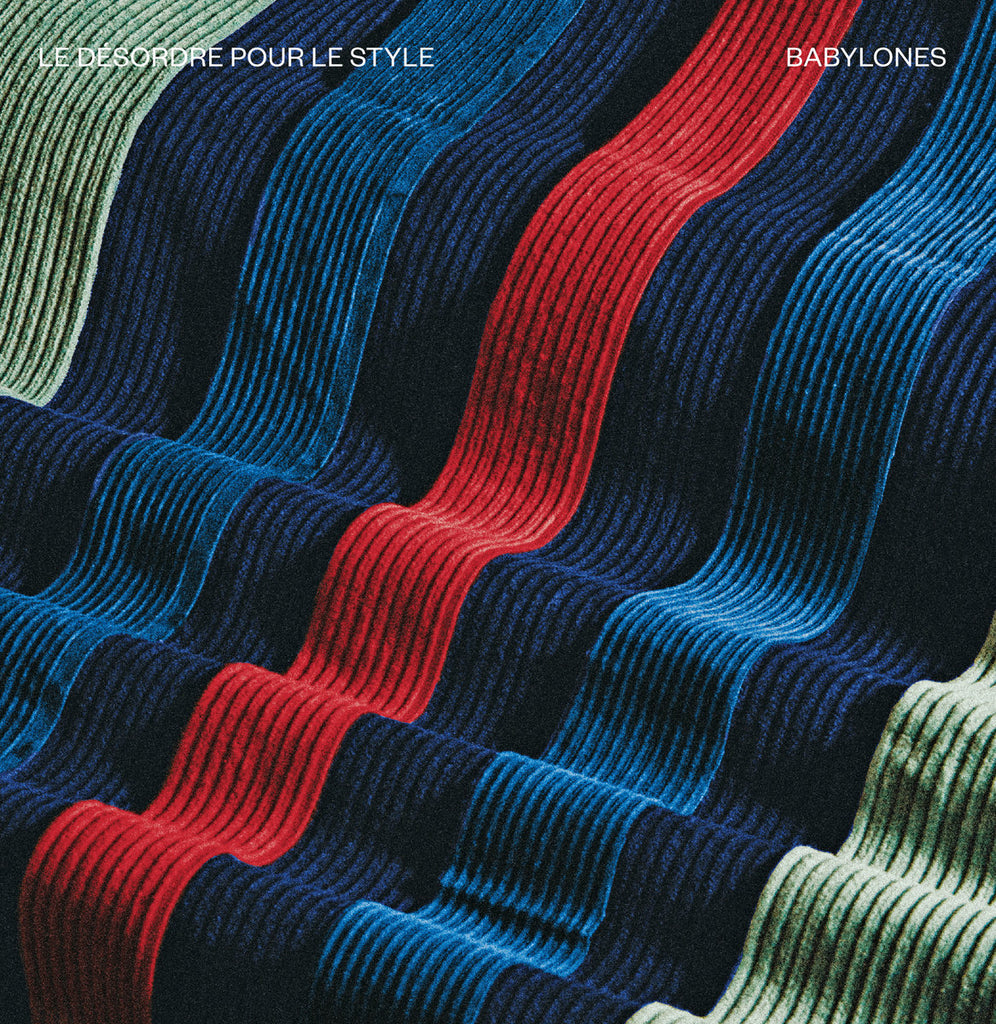 Babylones - Le Désordre Pour Le Style - new vinyl