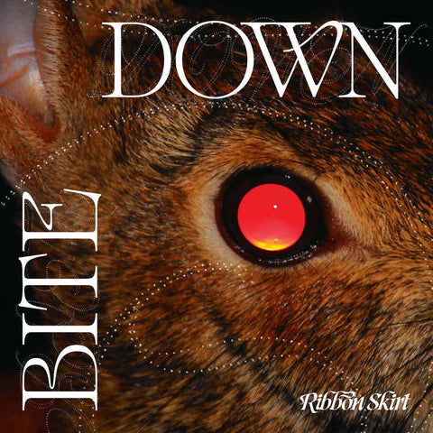 Ribbon Skirt - Bite Down - new vinyl