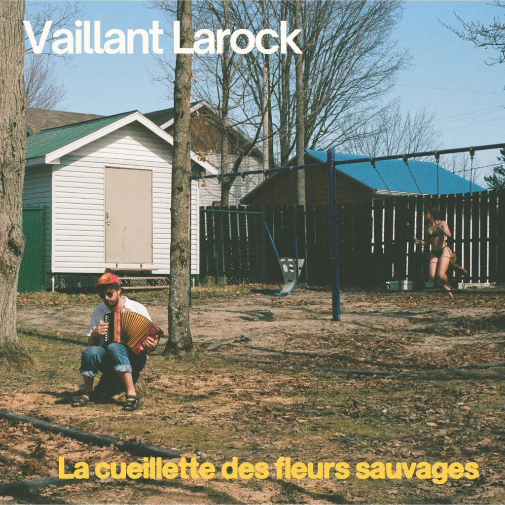 Vaillant Larock - La Ceuillette des fleurs sauvages - new vinyl