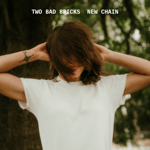 Two Bad Bricks - New Chain - new CD