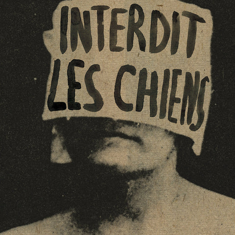 Interdit Les Chiens - Interdit Les Chiens - new vinyl
