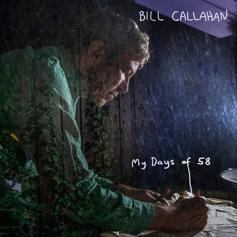 Bill Callahan - My Days Of 58 - new vinyl