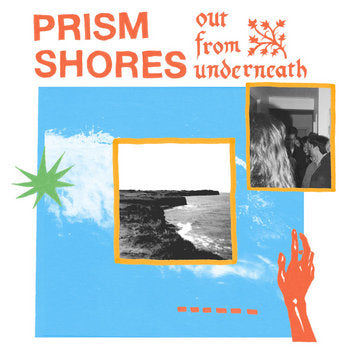 Prism Shores - Out From Underneath - new vinyl