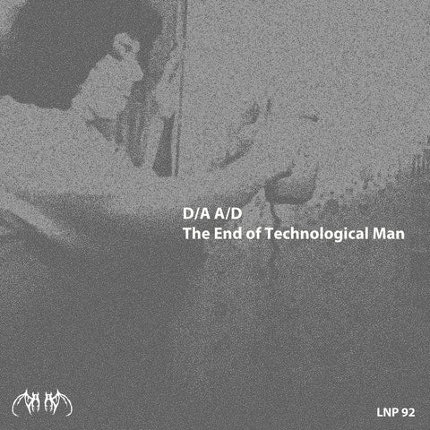 D/A A/D - The End Of Technological Man - new cassette