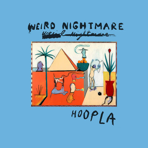 Weird Nightmare – Hoopla (blue & orange smash vinyl) - new vinyl