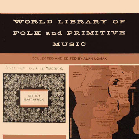 Alan Lomax, Hugh Tracey – British East Africa (1955 - USA - VG) - USED vinyl