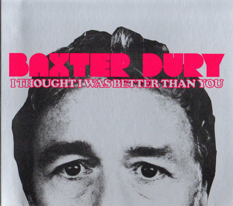 Baxter Dury - I Thought I Was Better Than You - new vinyl