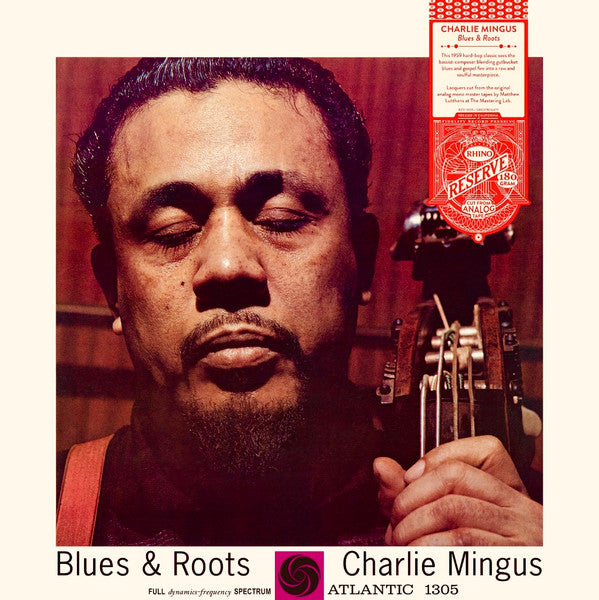 Charles Mingus - Blues & Roots (RHINO RESERVE 180G) - new vinyl