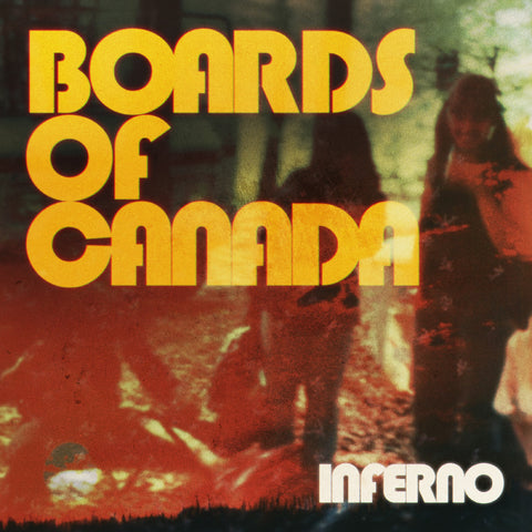 **Preorder out May 29th** Boards Of Canada - Inferno - new vinyl **Preorder out May 29th**