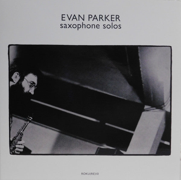 Evan Parker - Saxophone Solos - new vinyl