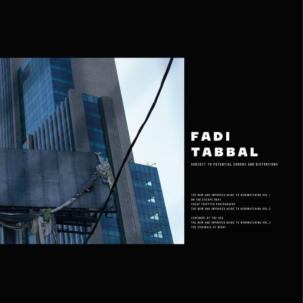 Fadi Tabbal - Subject To Potential Errors And Distortion - new vinyl