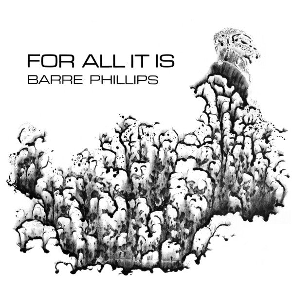 Barre Phillips – For All It Is (GER - 1973 - NM) - USED vinyl