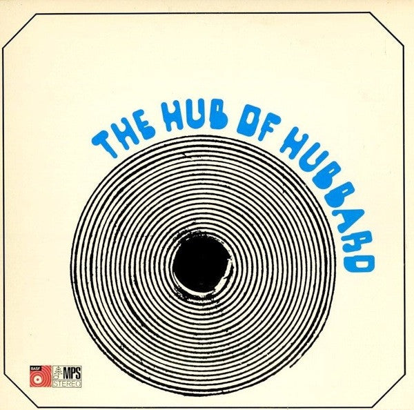 Freddie Hubbard - The Hub Of Hubbard (1972 - USA - VG+) - USED vinyl