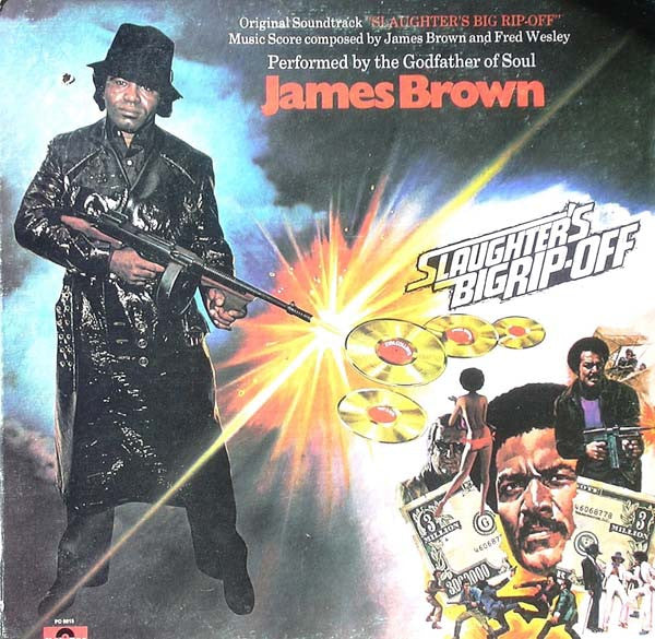 James Brown ‎– Slaughter's Big Rip-Off (Canada - 1973 - Near Mint Minus)