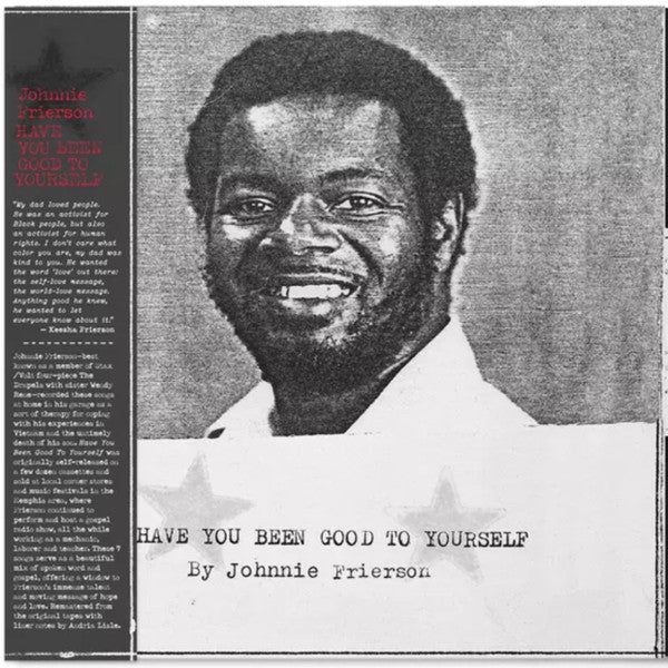 Johnnie Frierson - Have You Benn Good To Yourself (2021 - USA - Near Mint) - USED vinyl