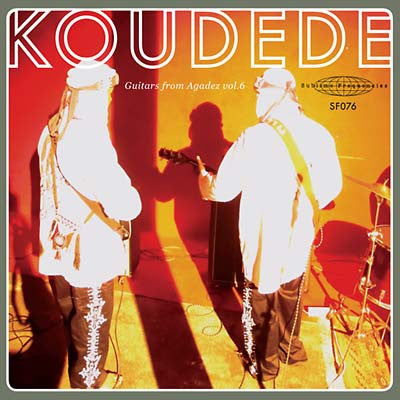 Koudede - Guitars From Agadez Vol. 6 (2012 - USA - 7" - VG+) - USED vinyl