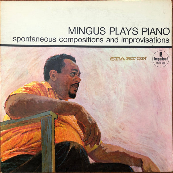 Charles Mingus - Mingus Plays Piano (CAN - 1964 - VG) - USED vinyl