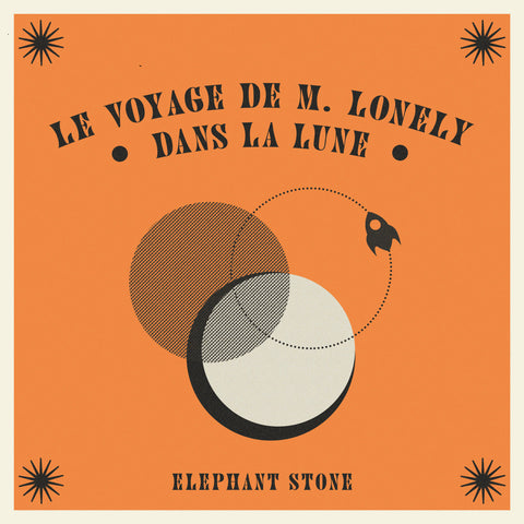 Elephant Stone - Le Voyage de M Lonely Dans La Lune - new vinyl