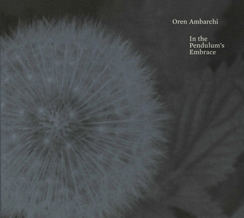 Oren Ambarchi - In The Pendulum's Embrace (2008 - USA - LTD Blue Vinyl - Near Mint) - USED vinyl