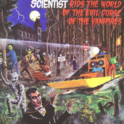 Scientist - Rids The World of the Evil Curse of The Vampires - new vinyl