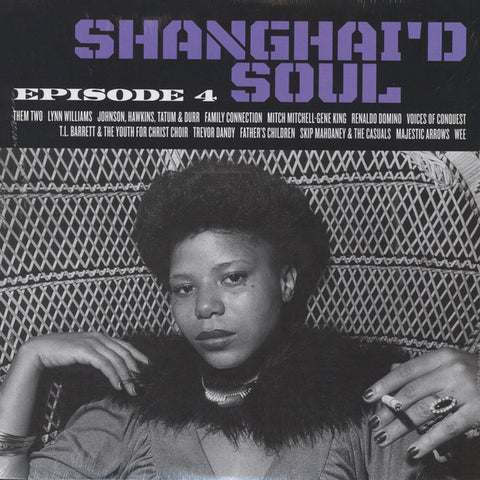 Various – Shanghai'd Soul (Episode 4) (US 2016 COMP PURPLE - VG+) - USED vinyl