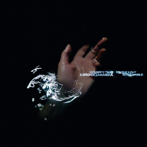 Colin Stetson + Brìghde Chaimbeul - All the light in the world - new vinyl