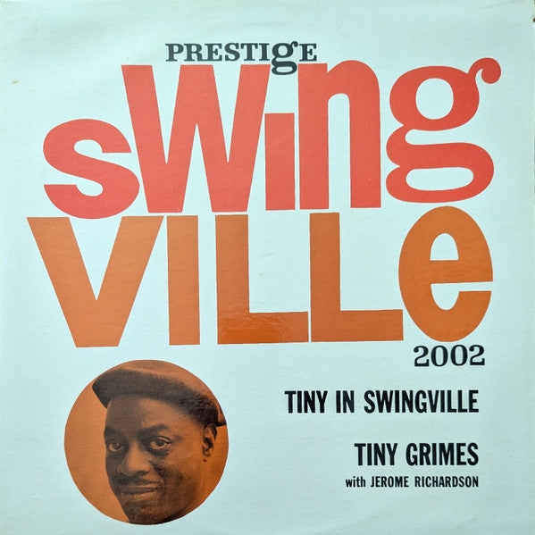 Tiny Grimes with Jerome Richardson – Tiny In Swingville (1959 - USA - VG) - USED vinyl