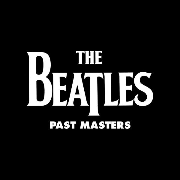 The Beatles - Past Masters (2012 - USA - VG++) - USED vinyl