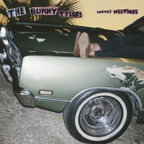 The Bunny Tylers - Chance Meetings - new vinyl