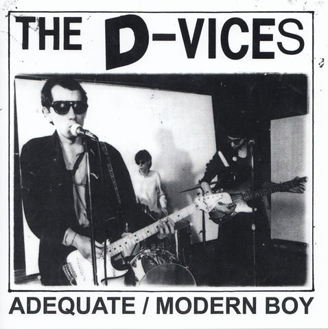 The D-Vices - Adequate/Modern Boy 7" - new vinyl