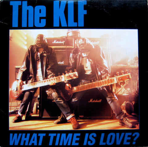 The KLF - What Time Is Love (1991 - USA - Near Mint) - USED vinyl
