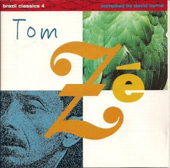 Tom Ze - Brazil Classics 4: The Best Of Tom Ze