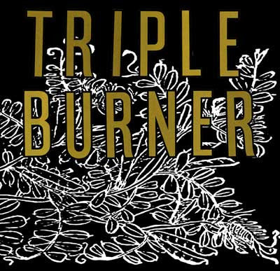 Triple Burner - s/t - new vinyl