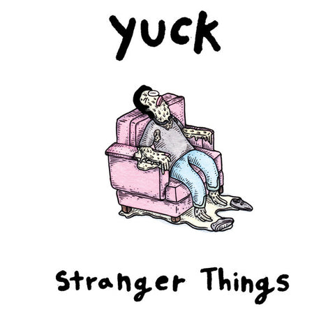 Yuck – Stranger Things - new vinyl