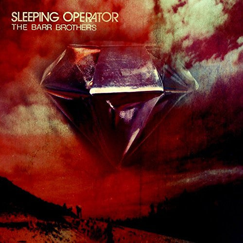 The Barr Brothers - Sleeping Operator - new vinyl