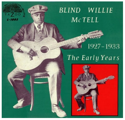 Blind Willie McTell - The Early Years (1927 - 1933) - new vinyl