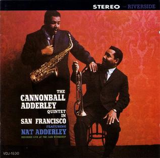 Cannonball Adderley - Quintet in San Francesisco - new vinyl