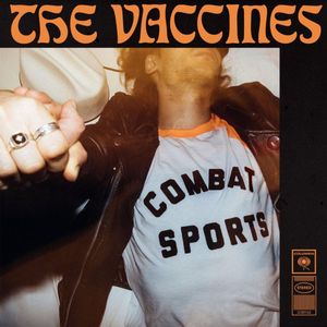 The Vaccines - Combat Sports - new vinyl