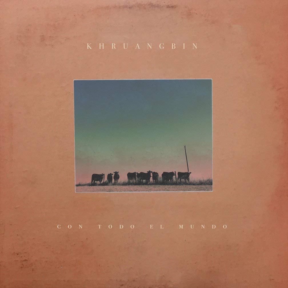 Khruangbin - Con Todo El Mundo - new vinyl