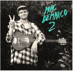 Mac Demarco - 2 - new vinyl