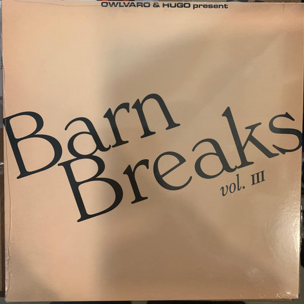 Owlvaro & Hugo - Barn Breaks vol. III (7" single) - new vinyl