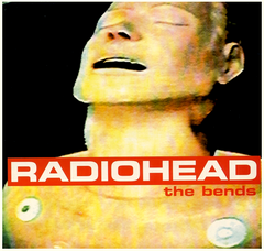 Radiohead - The Bends - new vinyl